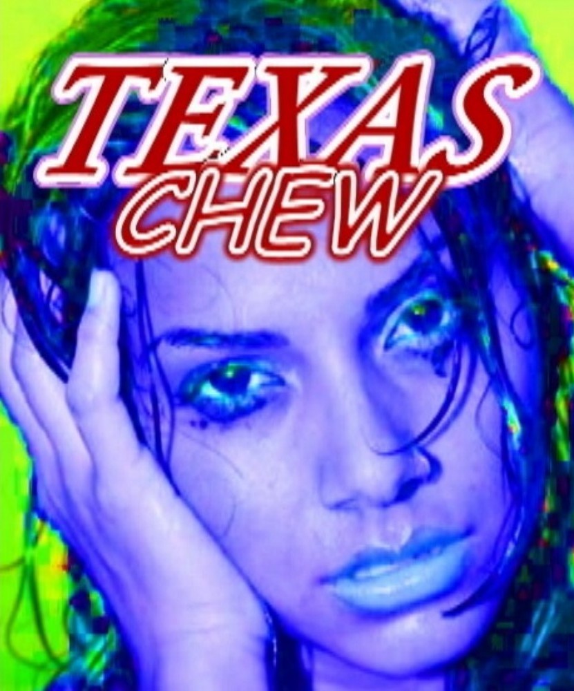 TEXAS CHEW - A RUBBER DOLL MOTION PICTURES FEATURE FILM!