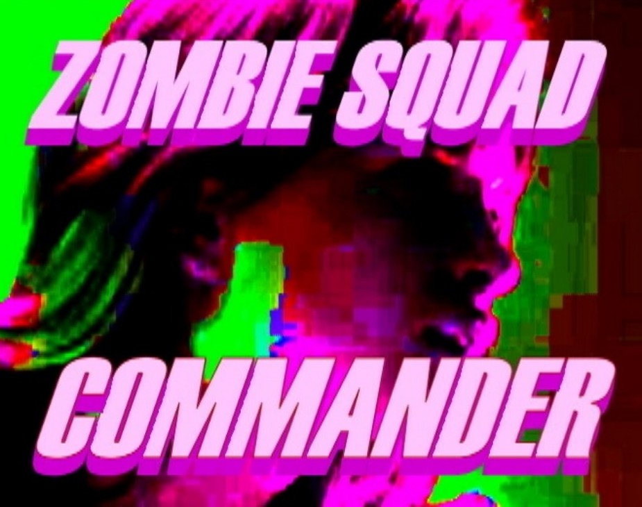 ZOMBIE SQUAD COMMANDER - A RUBBER DOLL™ MOTION PICTURES FEATURE FILM!
